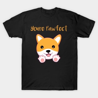 You're Pawfect T-Shirt